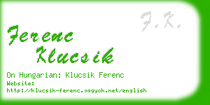 ferenc klucsik business card